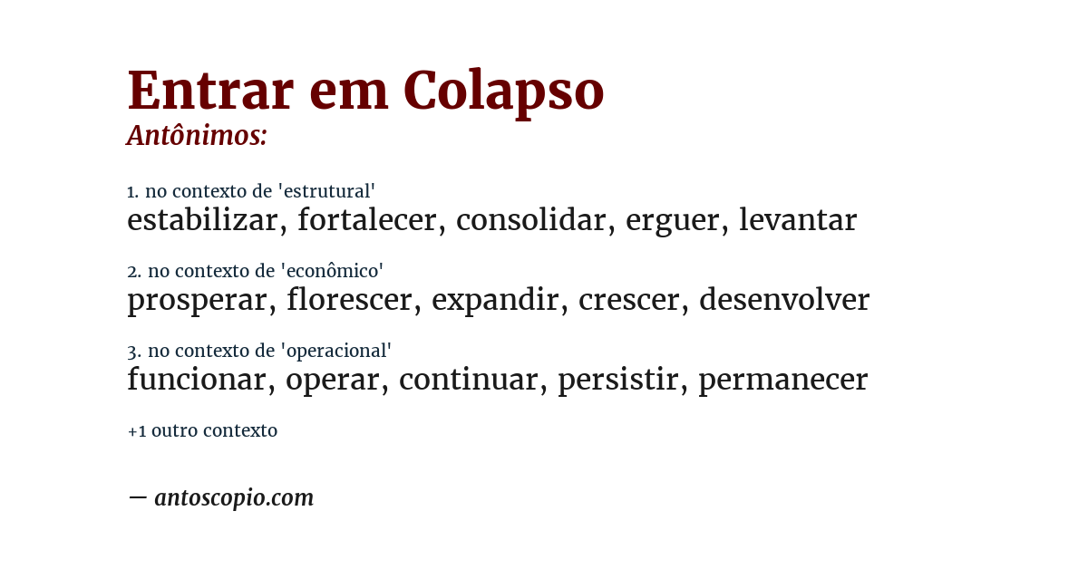 Antônimo de entrar em colapso