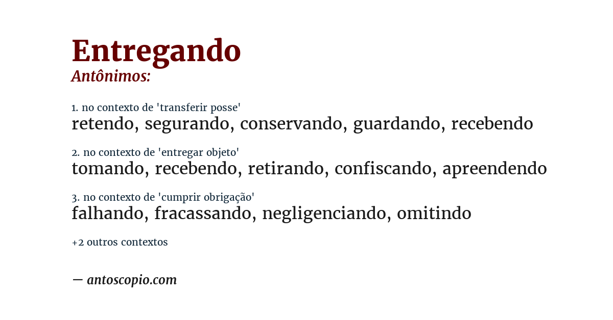 Antônimo de entregando