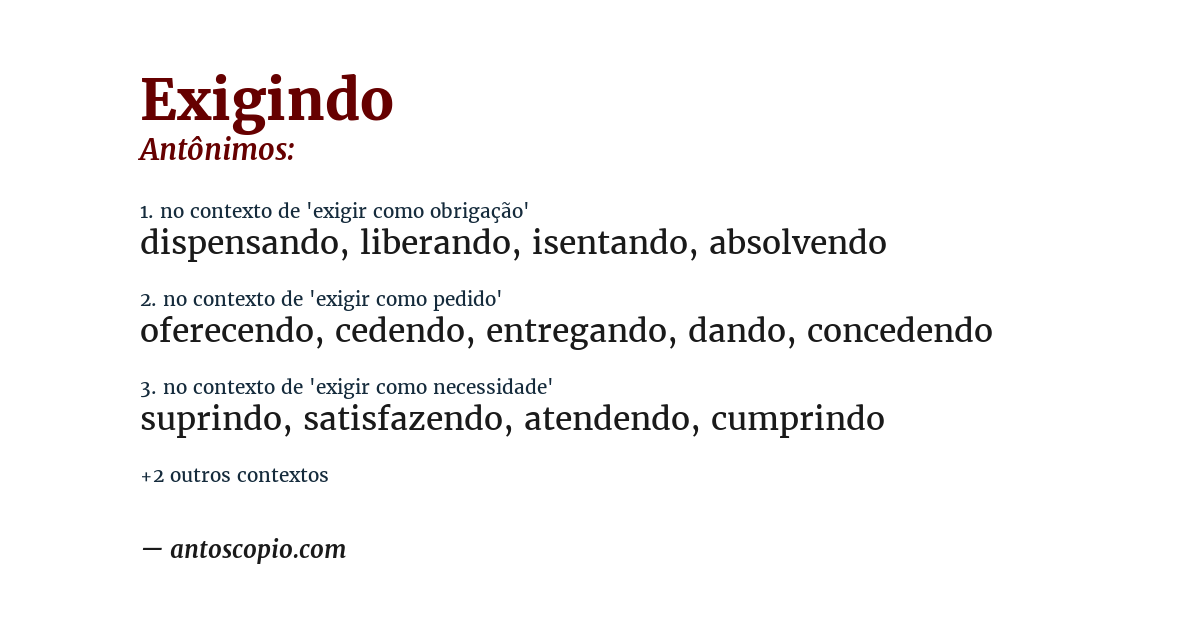 Antônimo de exigindo