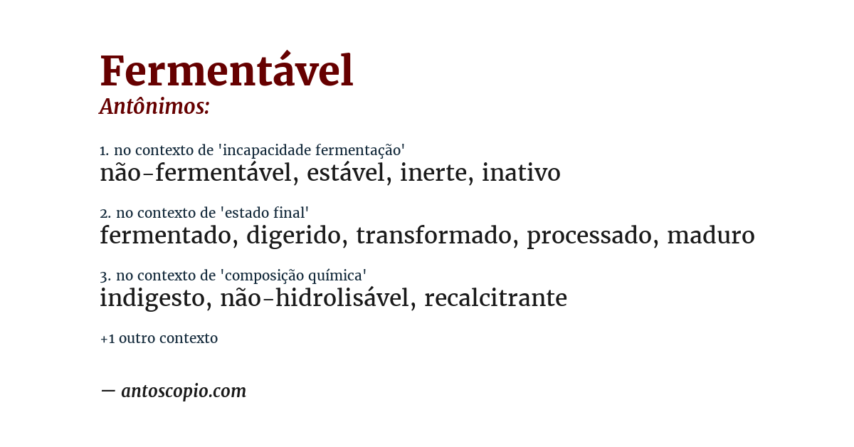 Antônimo de fermentável