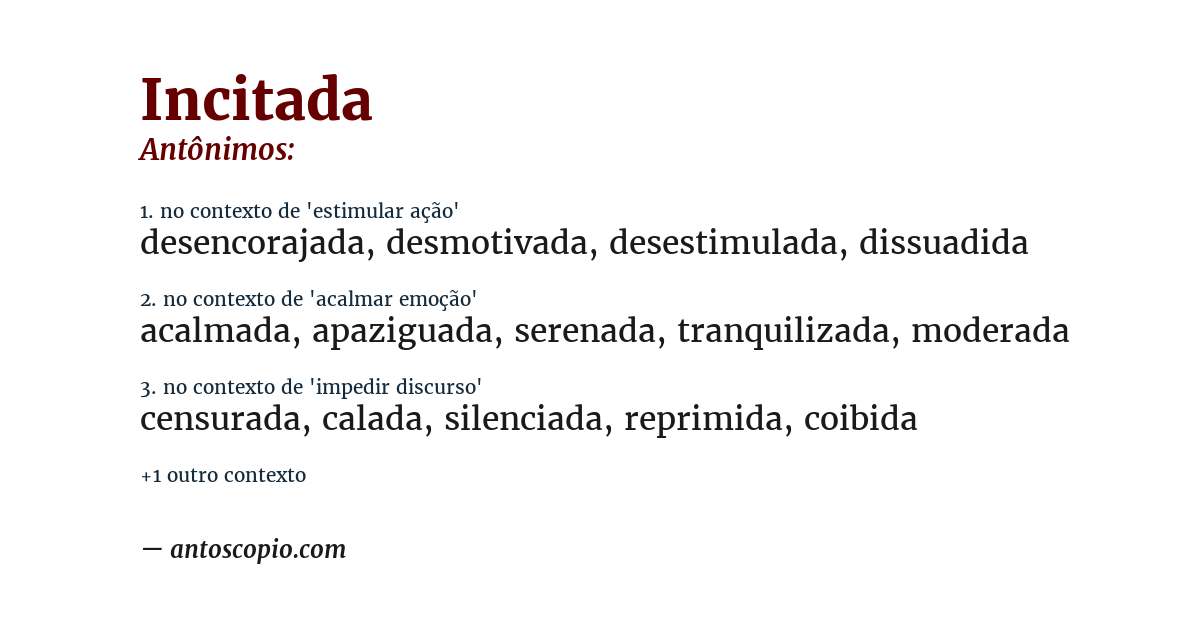 Antônimo de incitada