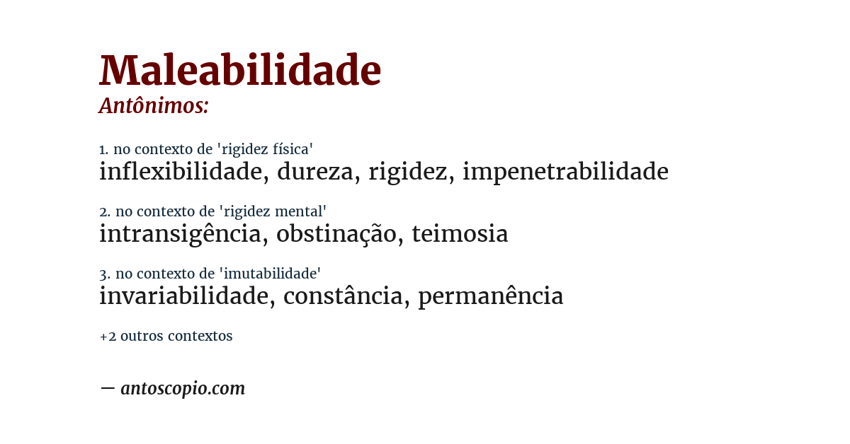 Antônimo de maleabilidade
