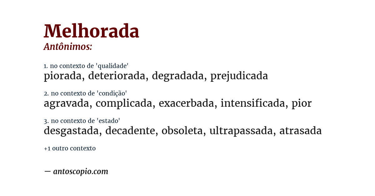 Antônimo de melhorada