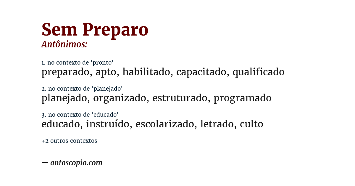 Antônimo de sem preparo