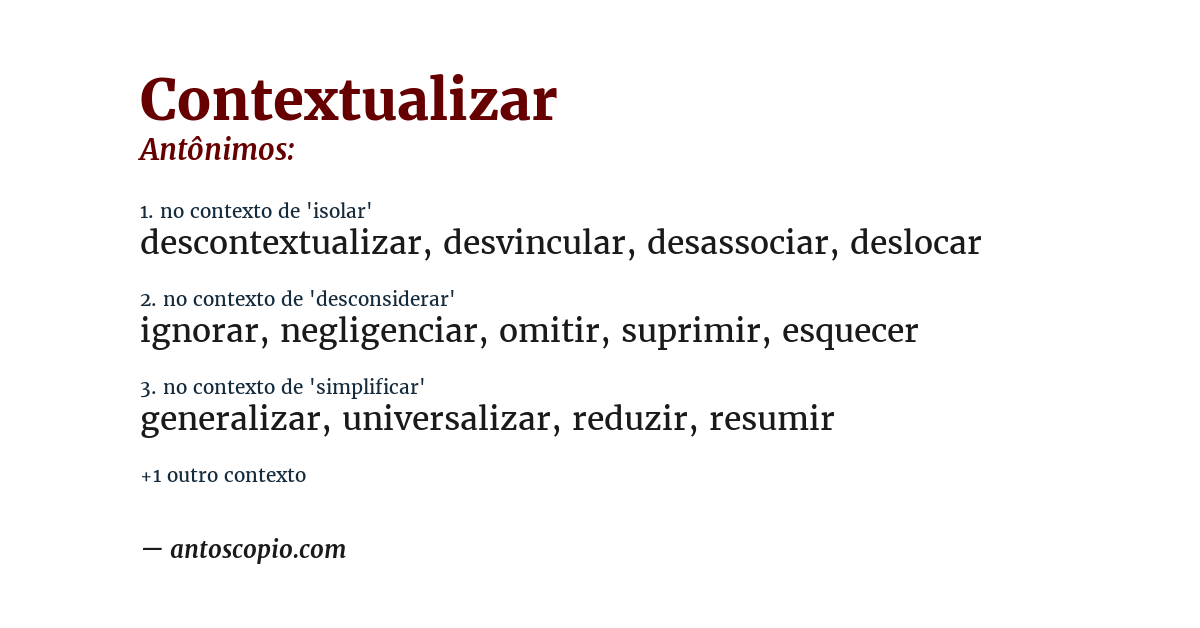 Antônimo de contextualizar