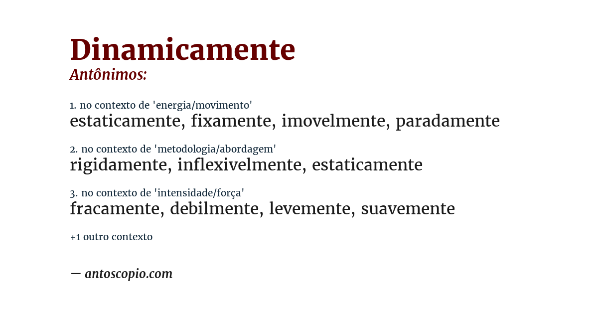 Antônimo de dinamicamente