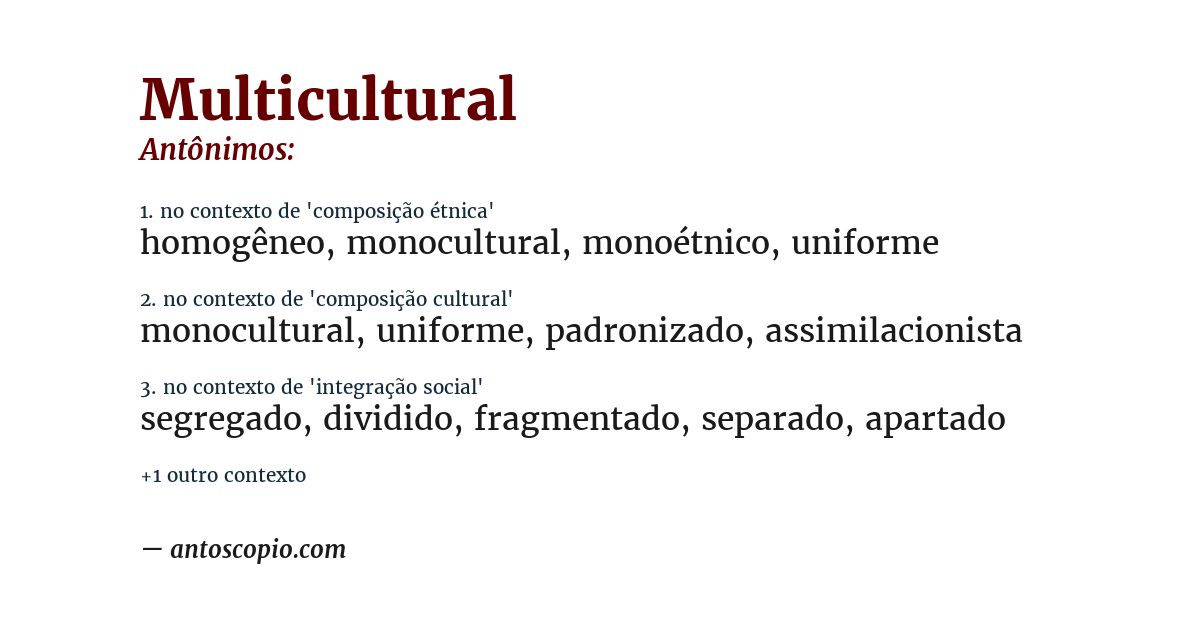 Antônimo de multicultural