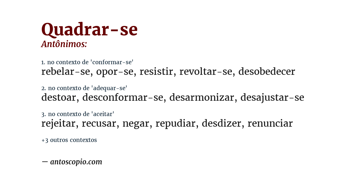 Antônimo de quadrar-se