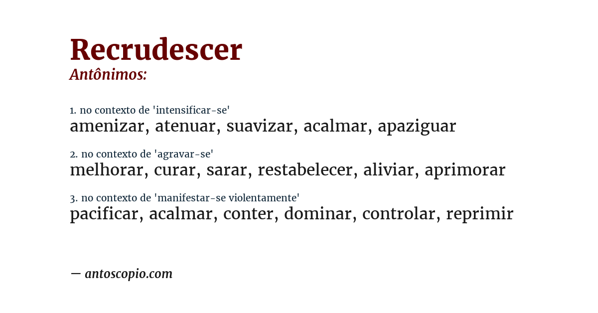 Antônimo de recrudescer