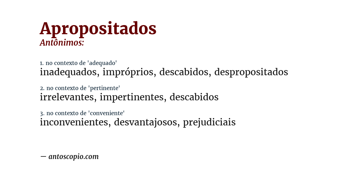 Antônimo de apropositados