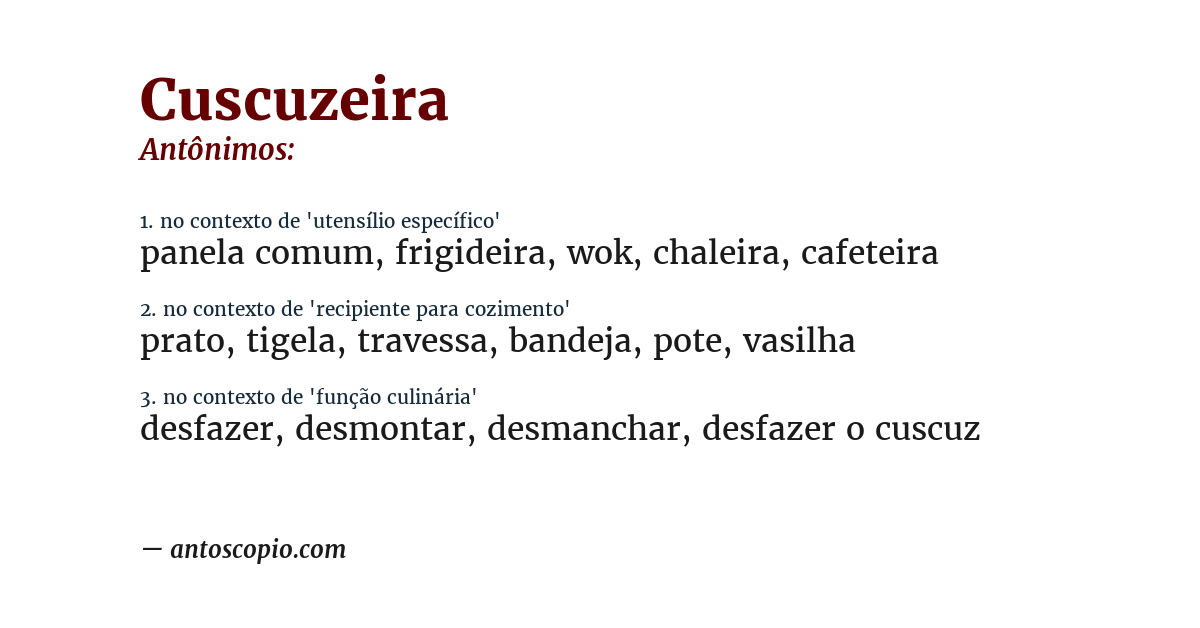 Antônimo de cuscuzeira