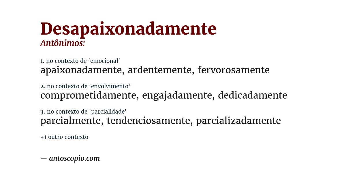 Antônimo de desapaixonadamente
