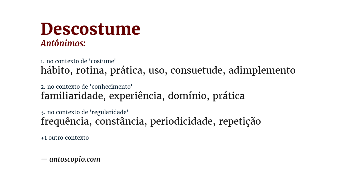 Antônimo de descostume