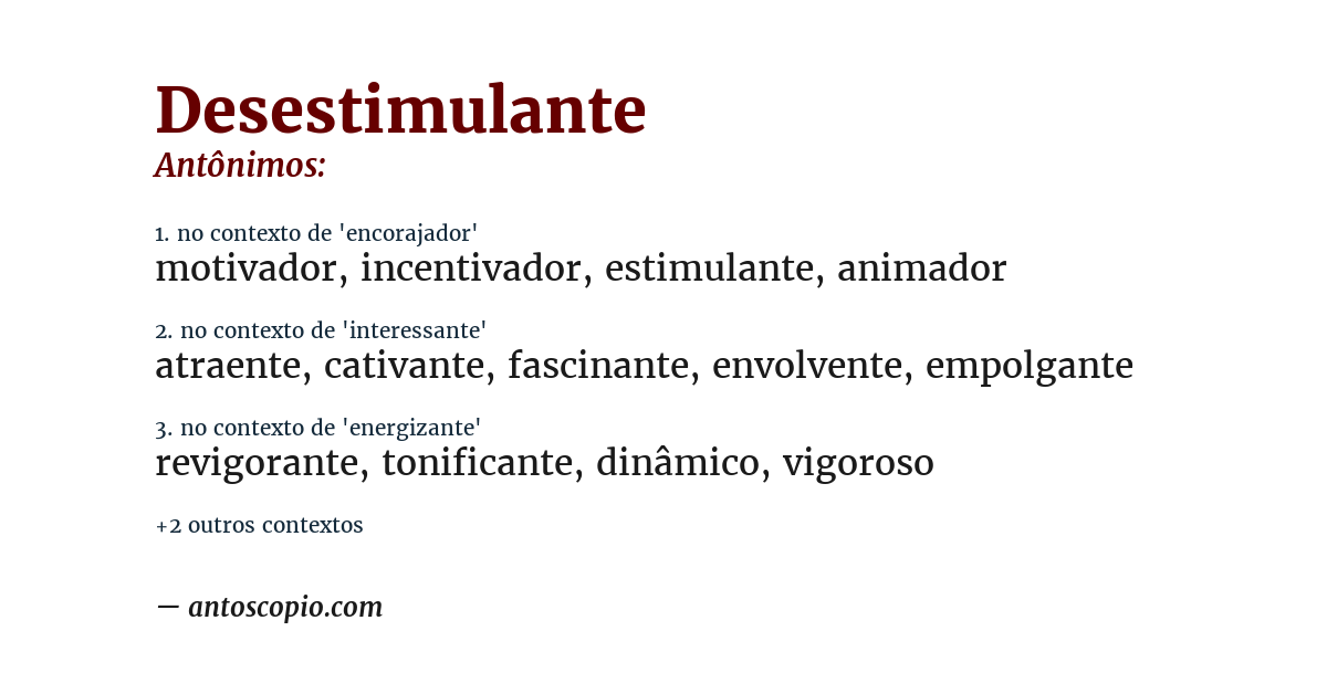 Antônimo de desestimulante
