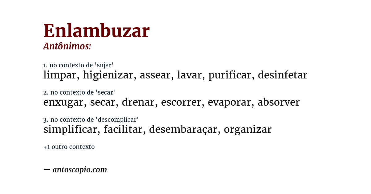 Antônimo de enlambuzar
