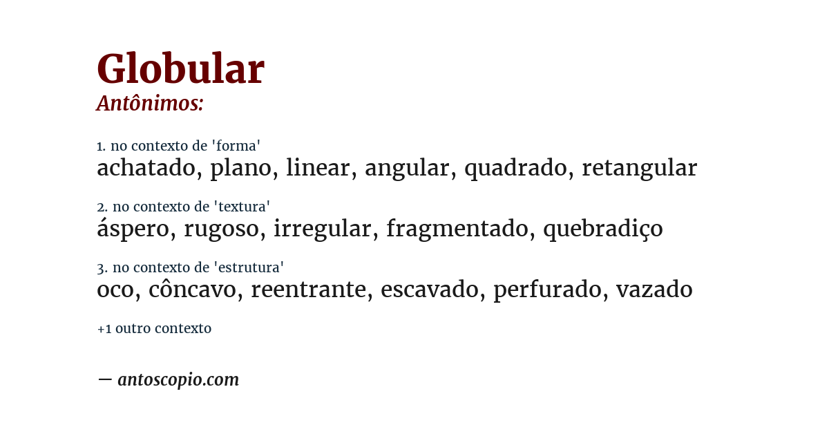 Antônimo de globular