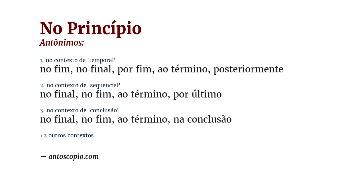 Antônimo de no princípio