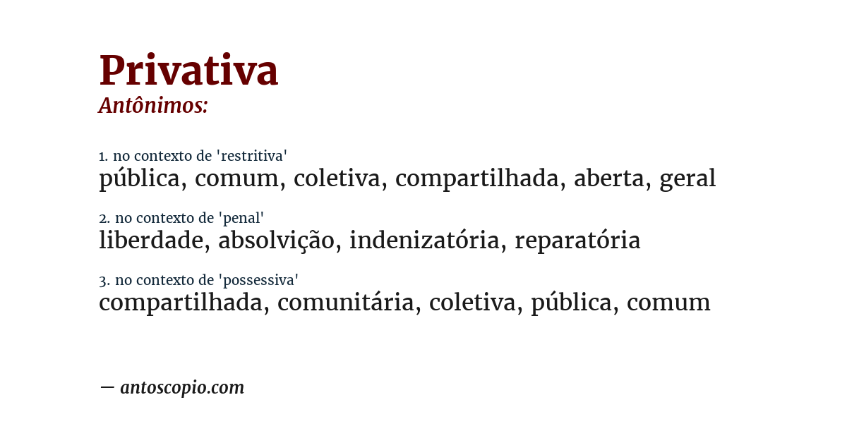 Antônimo de privativa