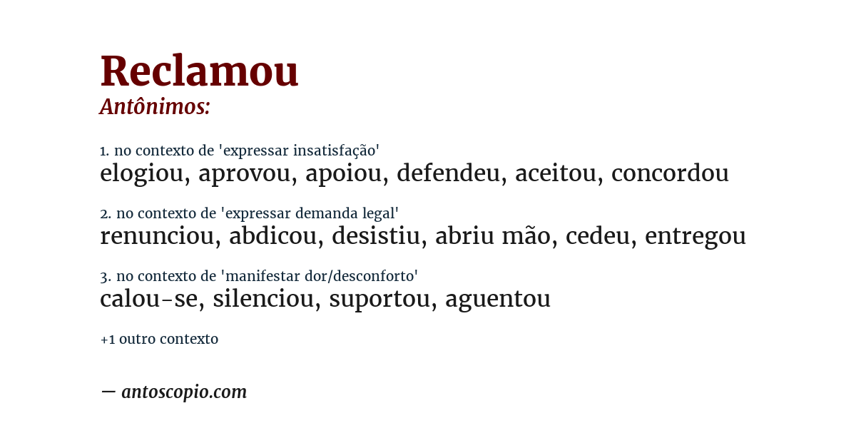 Antônimo de reclamou