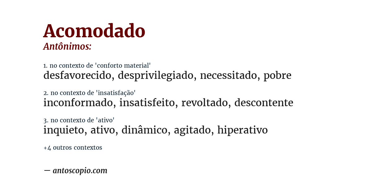 Antônimo de acomodado