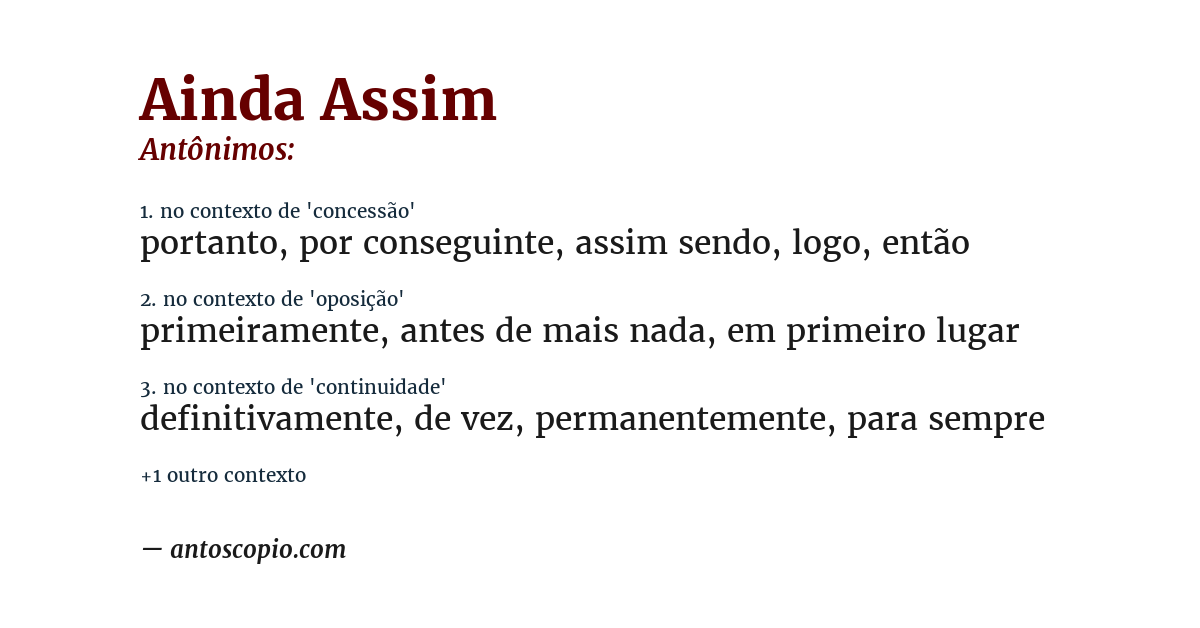 Antônimo de ainda assim