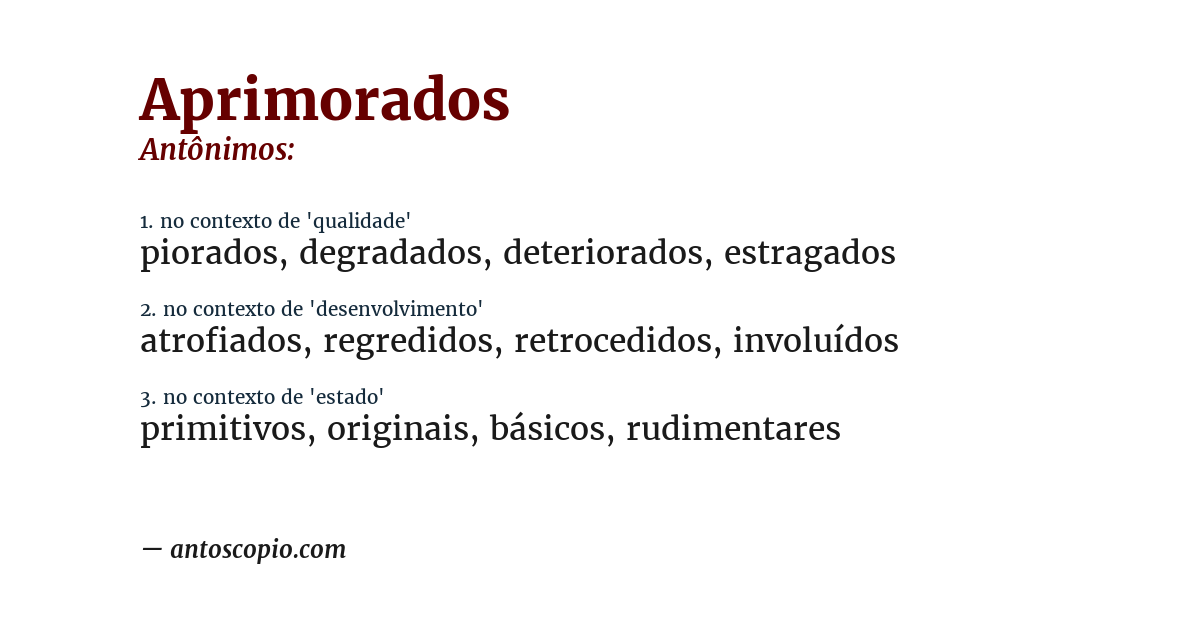 Antônimo de aprimorados