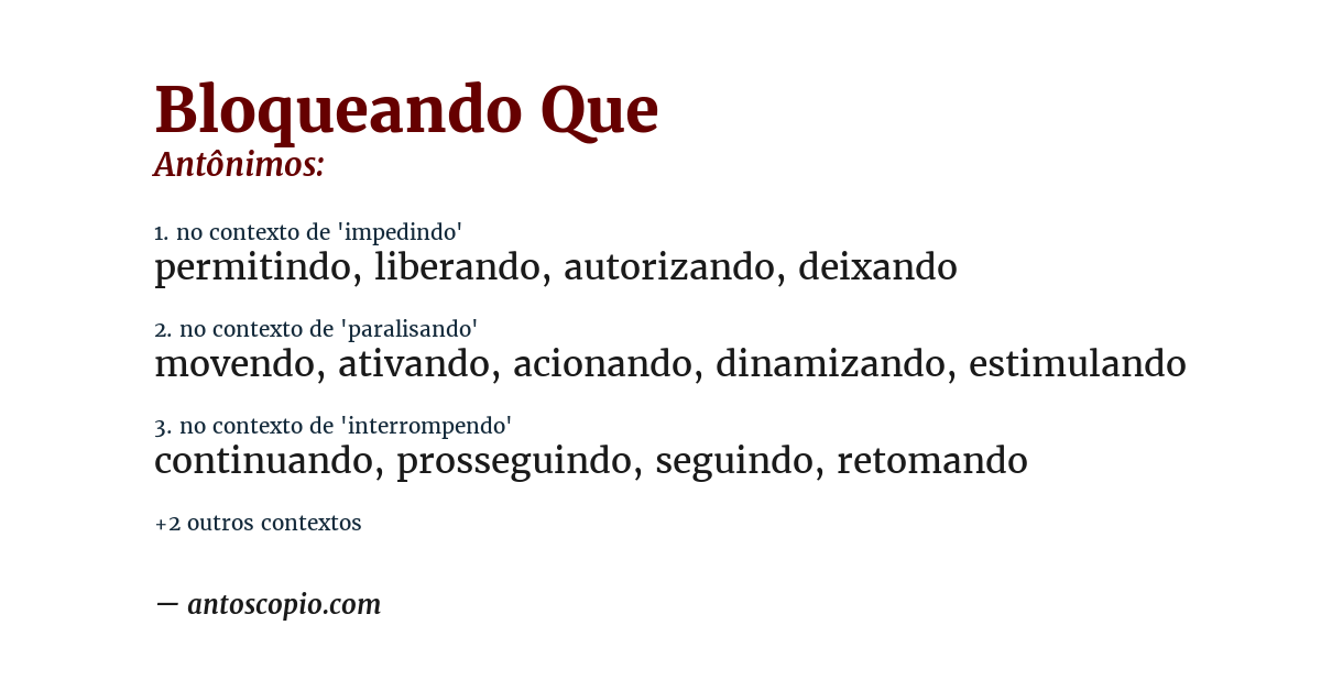 Antônimo de bloqueando que