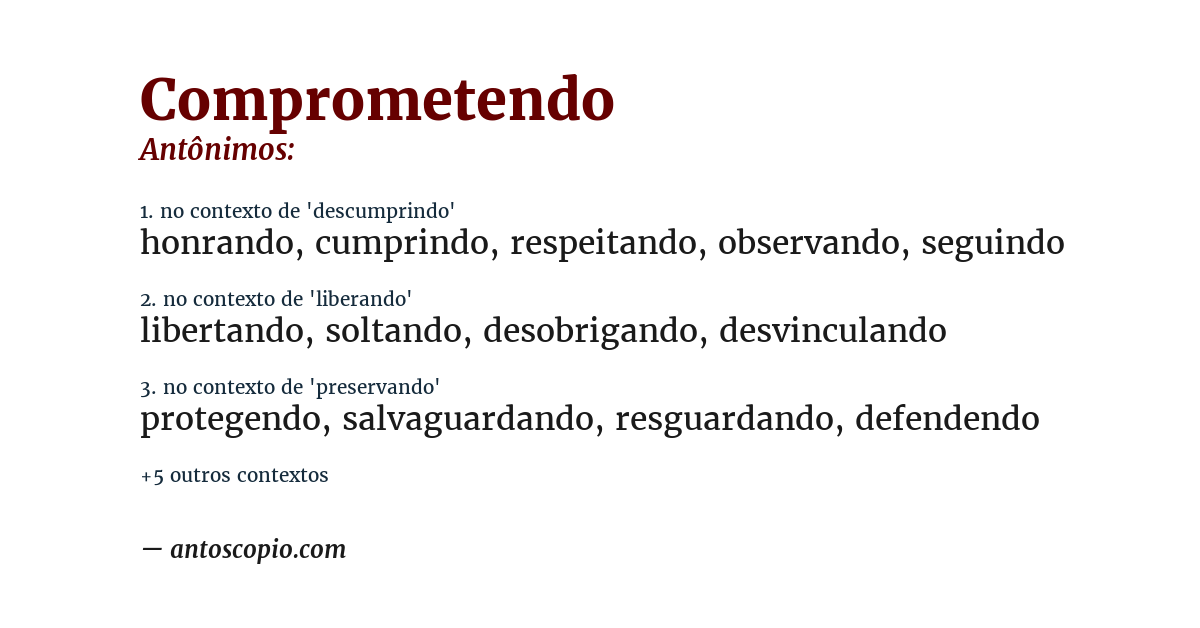 Antônimo de comprometendo