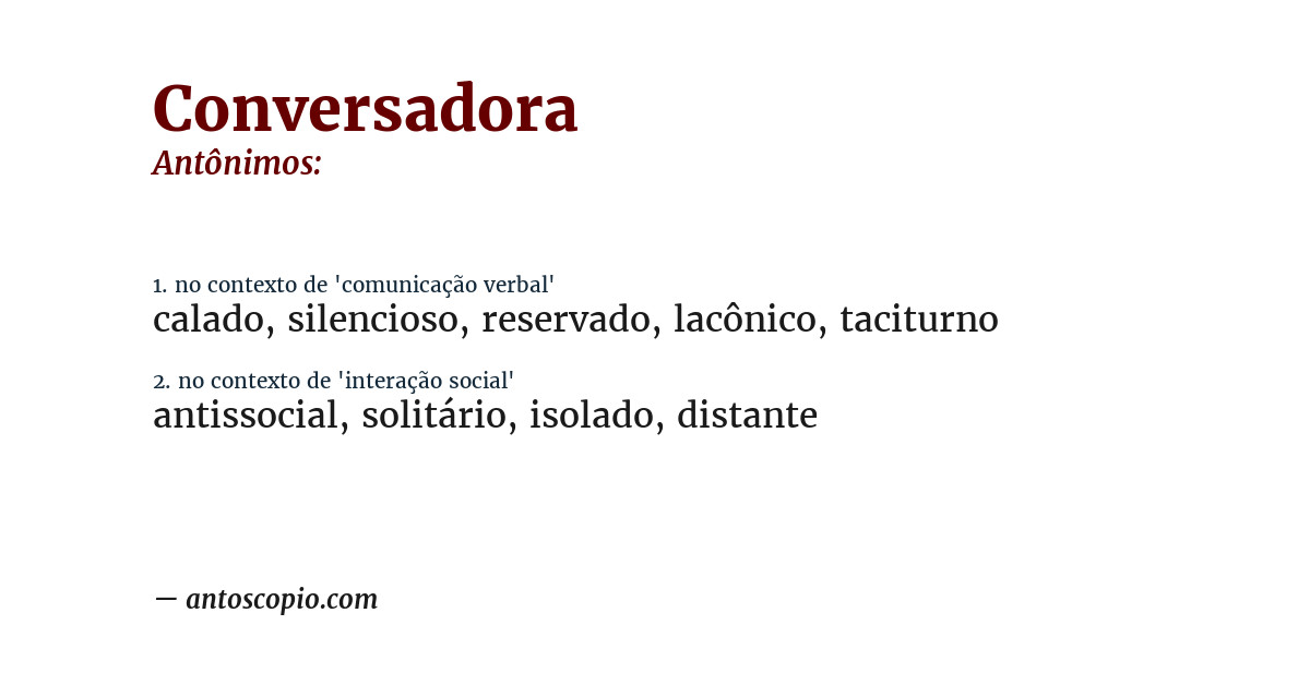 Antônimo de conversadora