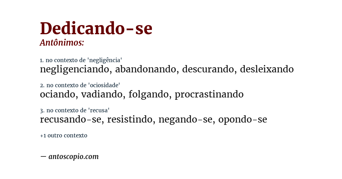Antônimo de dedicando-se