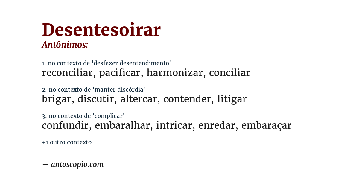 Antônimo de desentesoirar