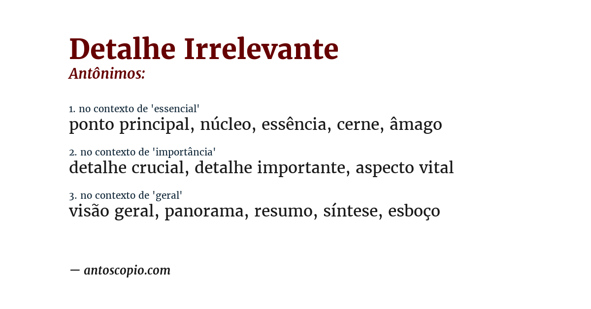 Antônimo de detalhe irrelevante