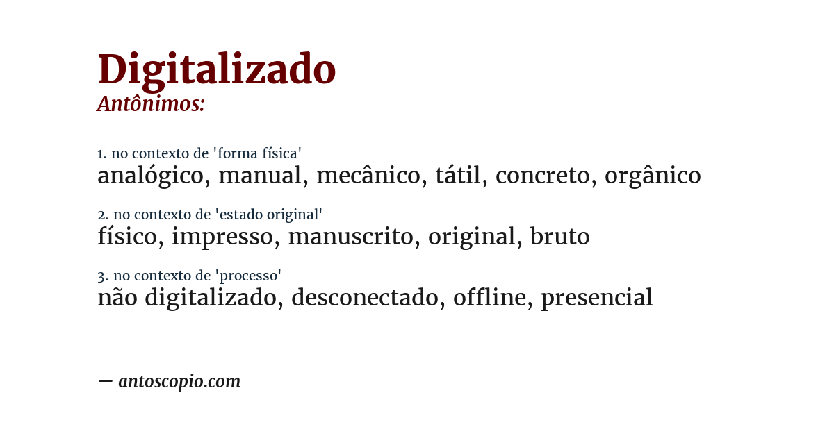 Antônimo de digitalizado