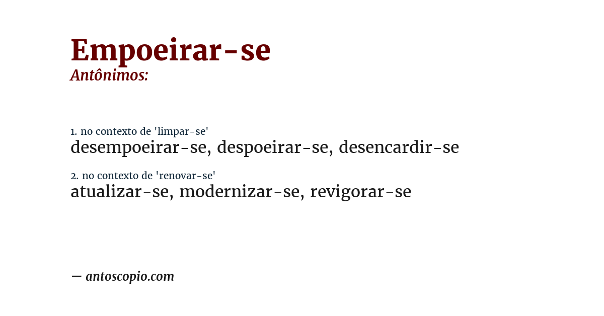 Antônimo de empoeirar-se