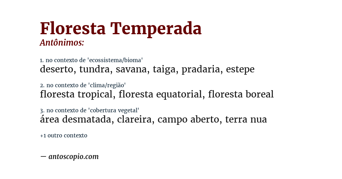 Antônimo de floresta temperada