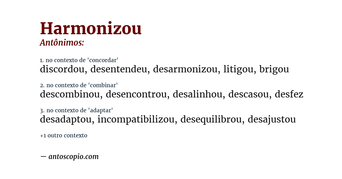 Antônimo de harmonizou