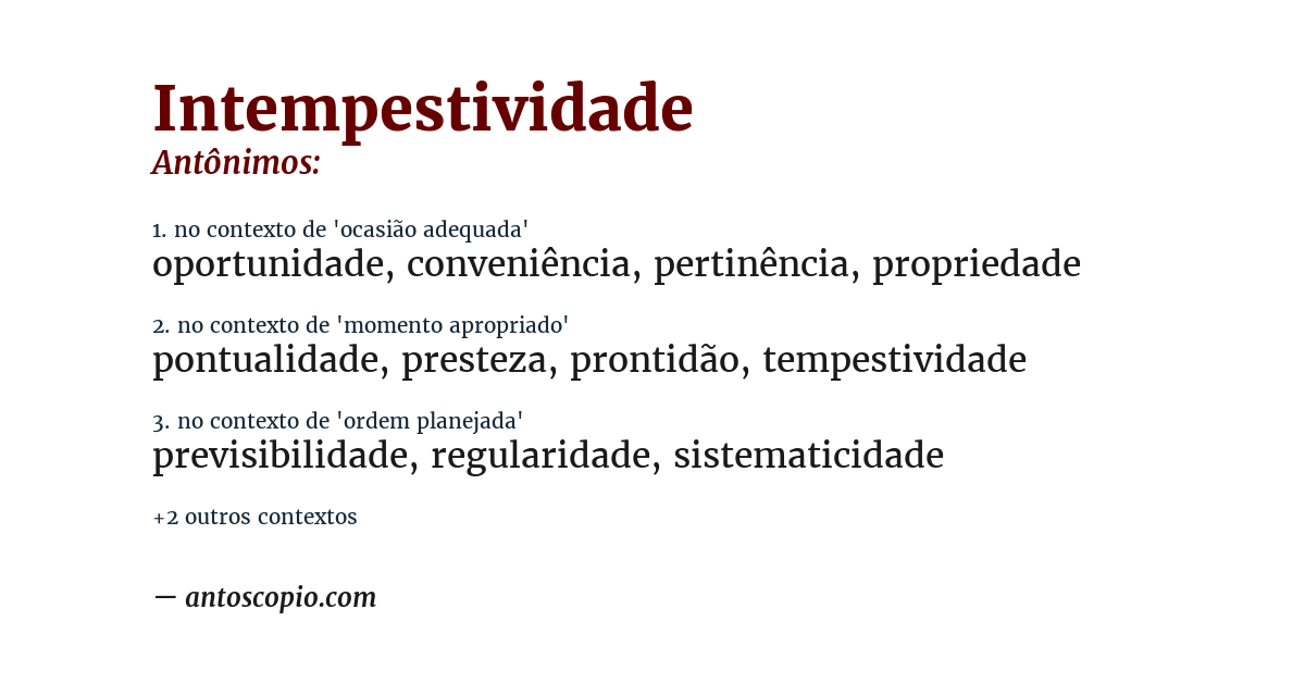 Antônimo de intempestividade