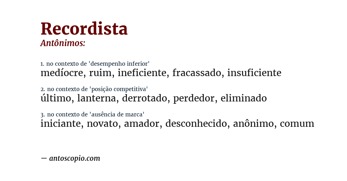 Antônimo de recordista