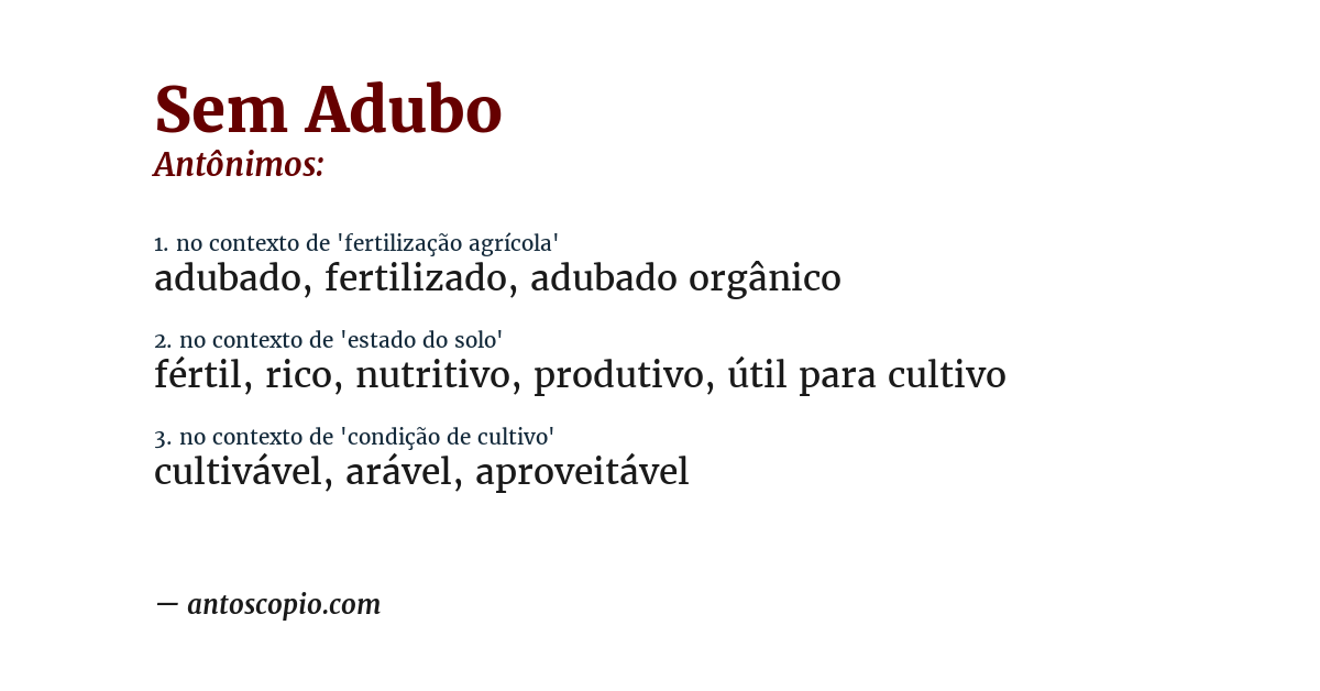 Antônimo de sem adubo