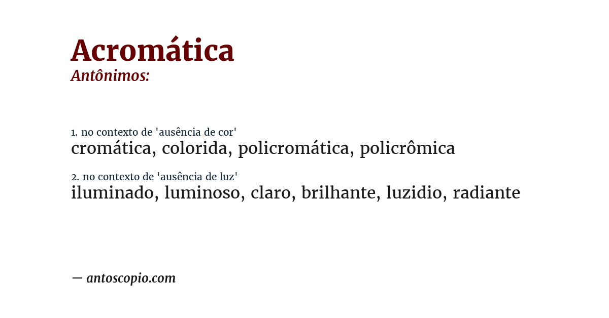 Antônimo de acromática