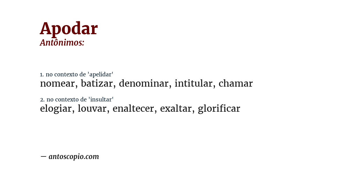 Antônimo de apodar