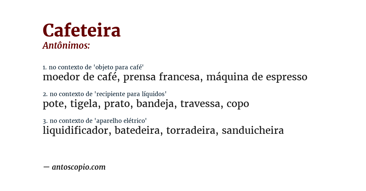 Antônimo de cafeteira