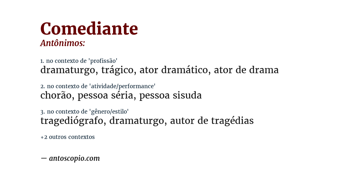 Antônimo de comediante