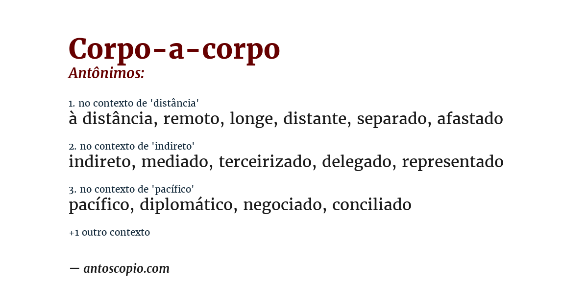Antônimo de corpo-a-corpo