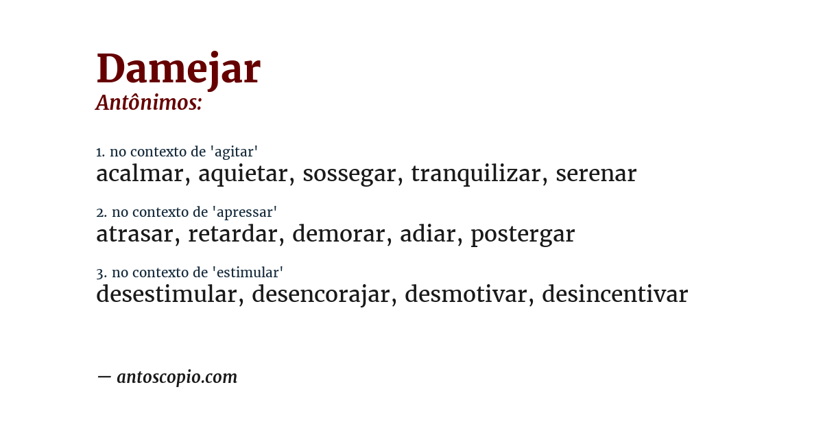 Antônimo de damejar
