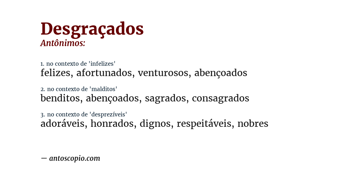 Antônimo de desgraçados