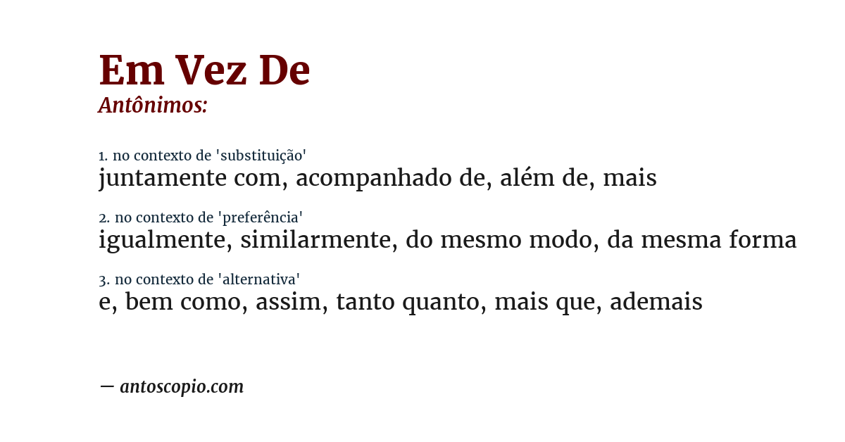 Antônimo de em vez de