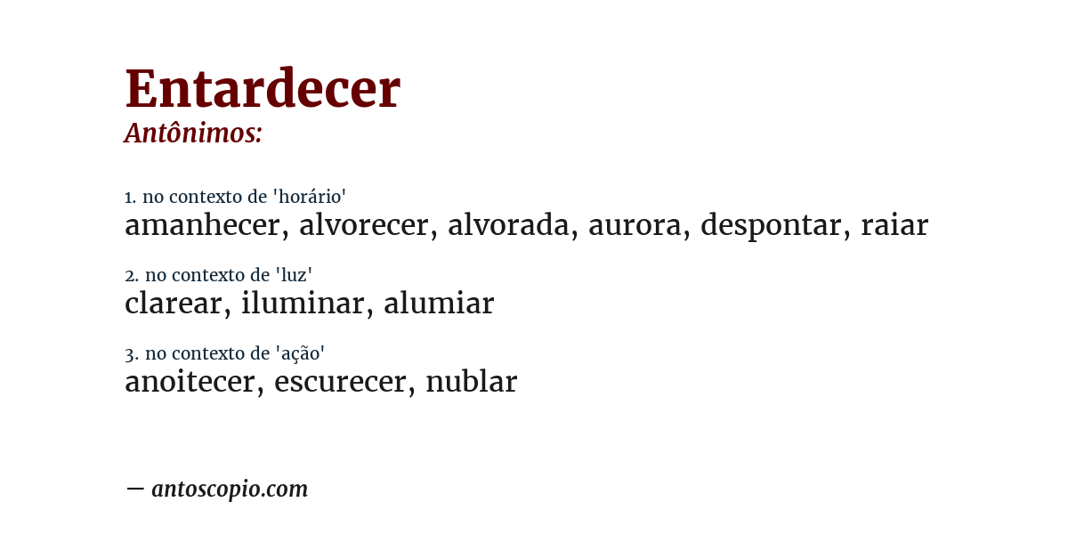 Antônimo de entardecer