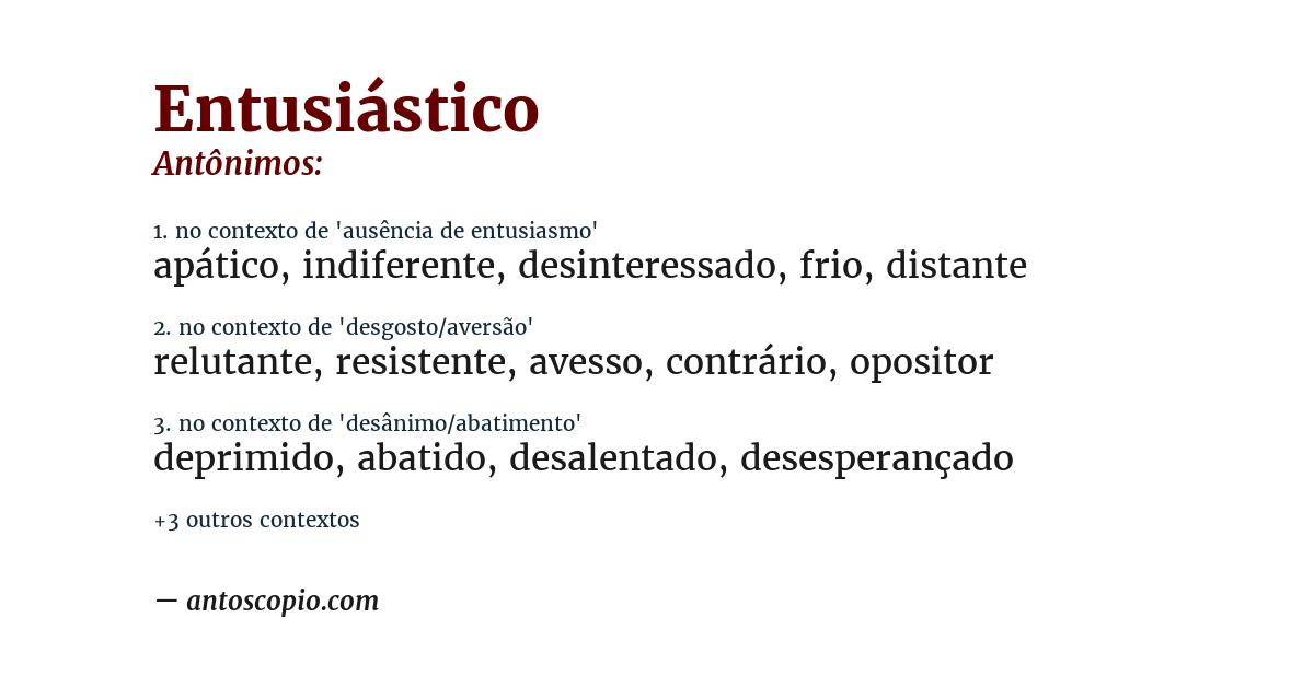 Antônimo de entusiástico