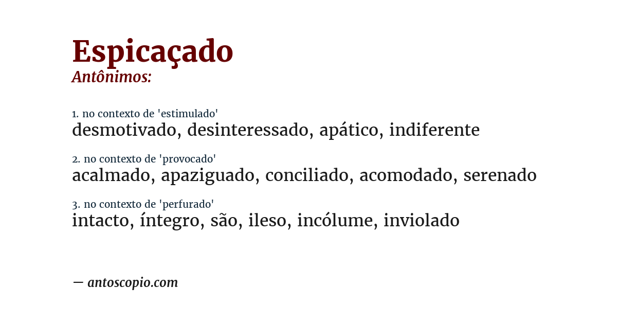 Antônimo de espicaçado